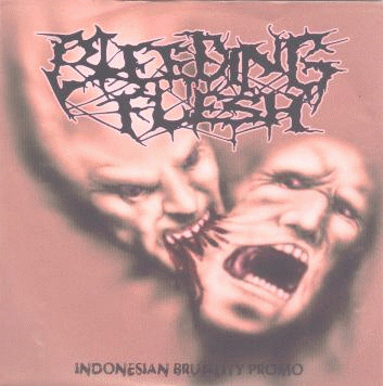 Bleeding Flesh : Indonesian Brutality Promo